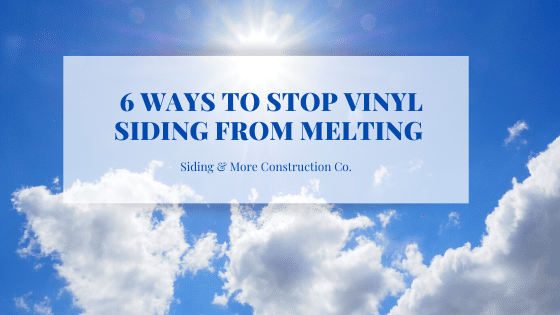 Stop Siding from Melting